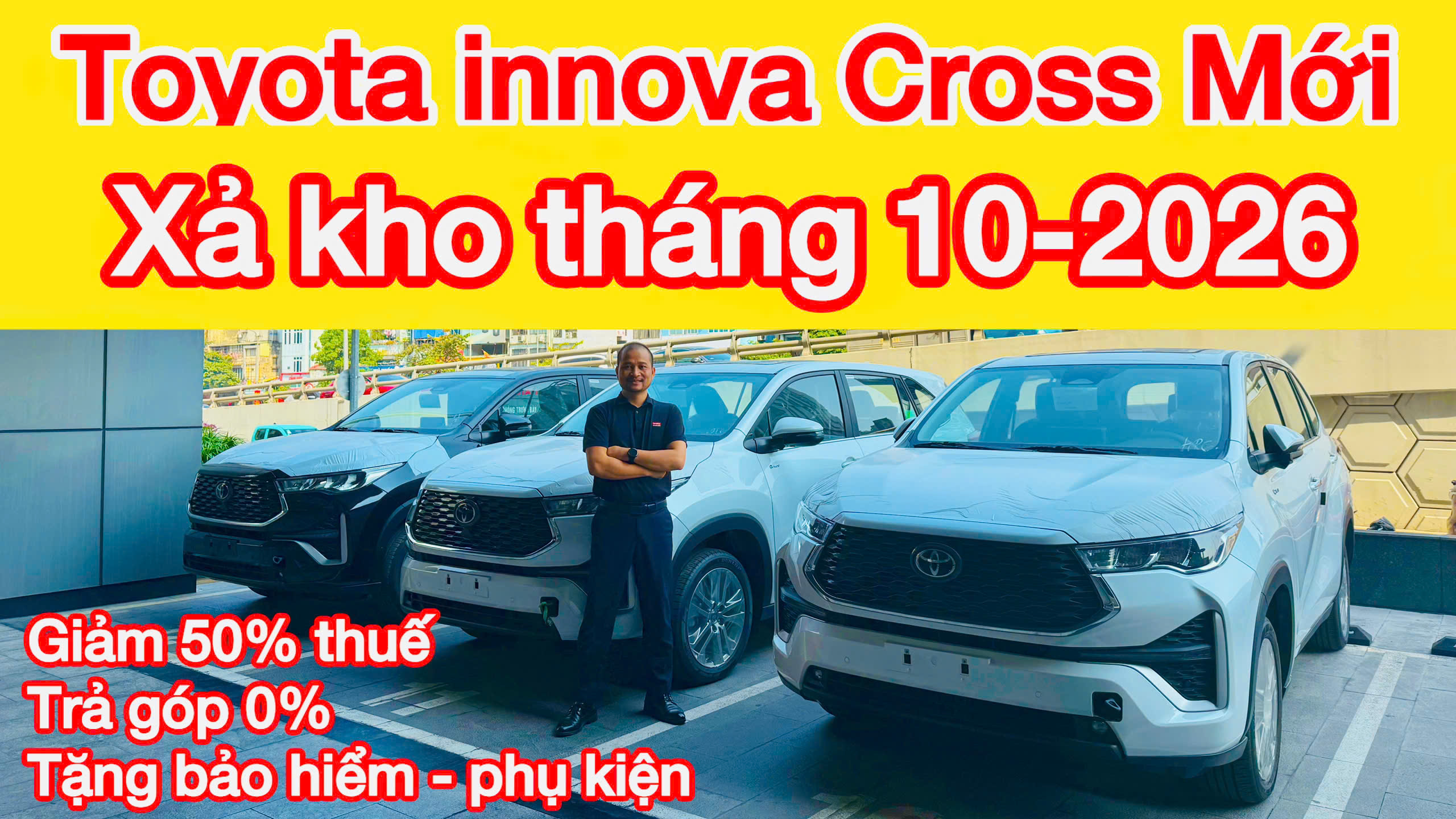 Bảng giá xe Toyota Innova Cross mới nhất tháng 10/2026 khuyến mại 50% thuế trước bạ, trả góp 0%