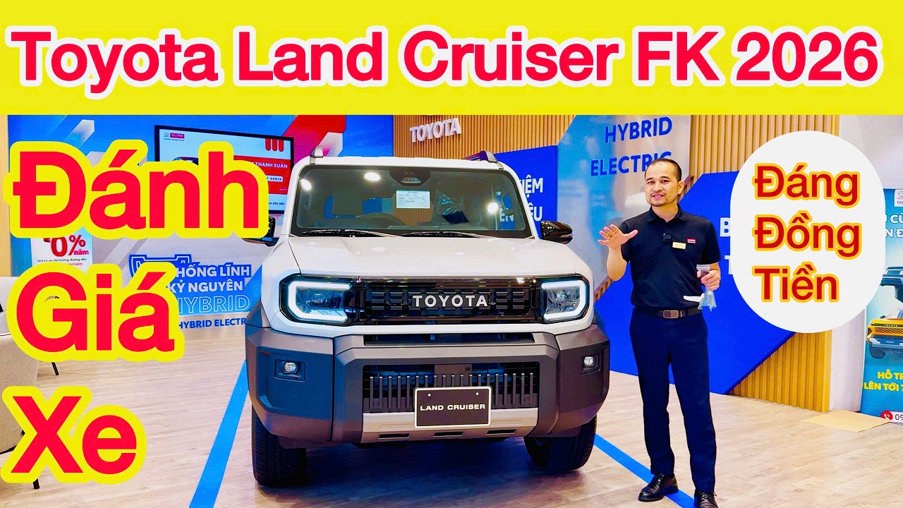 Đánh giá xe Toyota Land Cruiser FJ 2026 phiên bản mới ra mắt Việt Nam, Giá 1.198 tỷ, SUV Offroad nhập Thái Lan đáng mua nhất