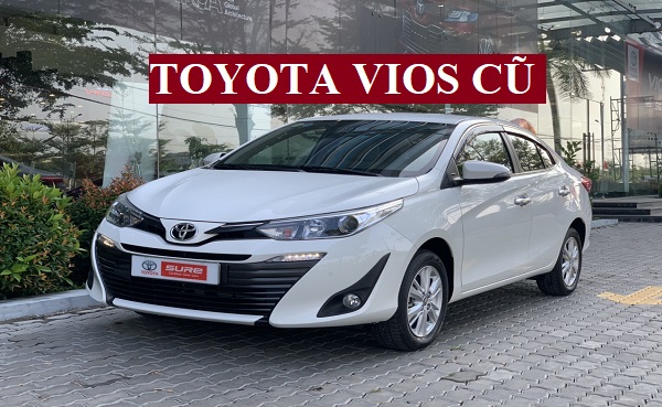 Bán Xe Toyota Vios Cũ Qua Sử Dụng Bảng Giá Xe Lăn Bánh Trả Góp 150 Triệu - Toyota Thanh Xuân Đại Lý Bán Xe Bảng Giá Rẻ Nhất Hà Nội Việt Nam