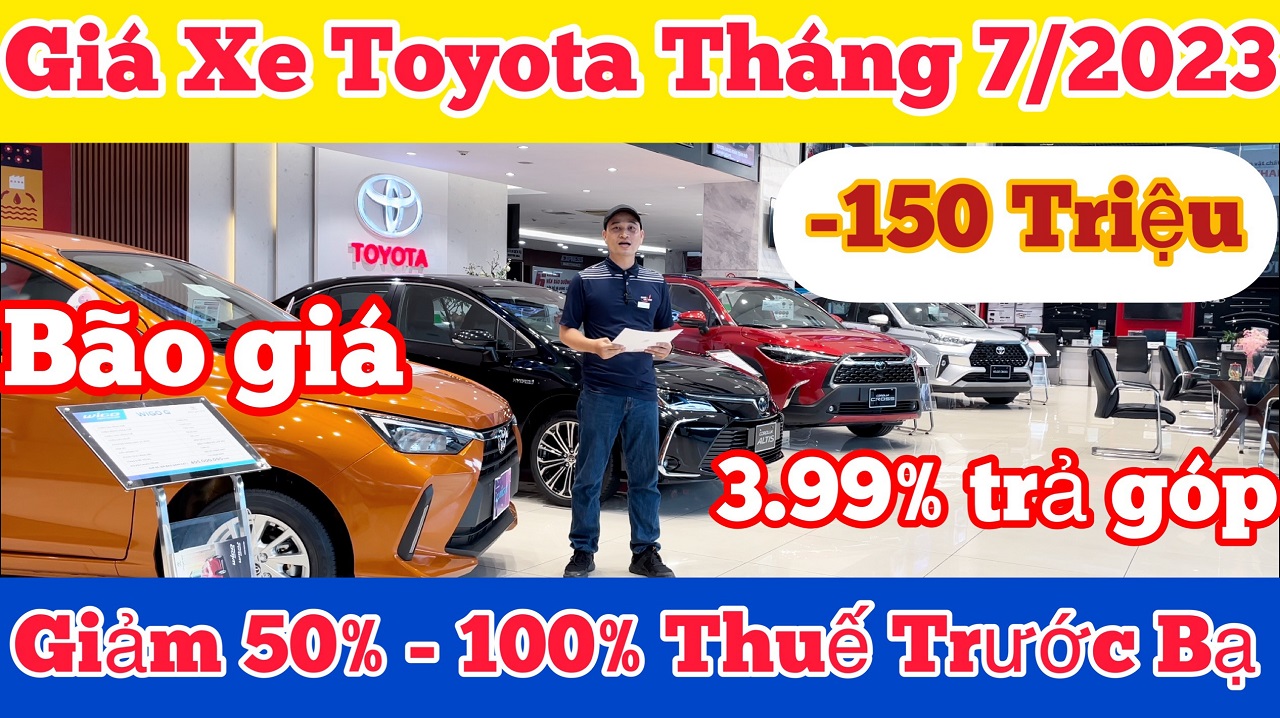Bảng giá xe Toyota tháng 7/2023 xả kho Corolla Cross giảm 50% thuế trước bạ