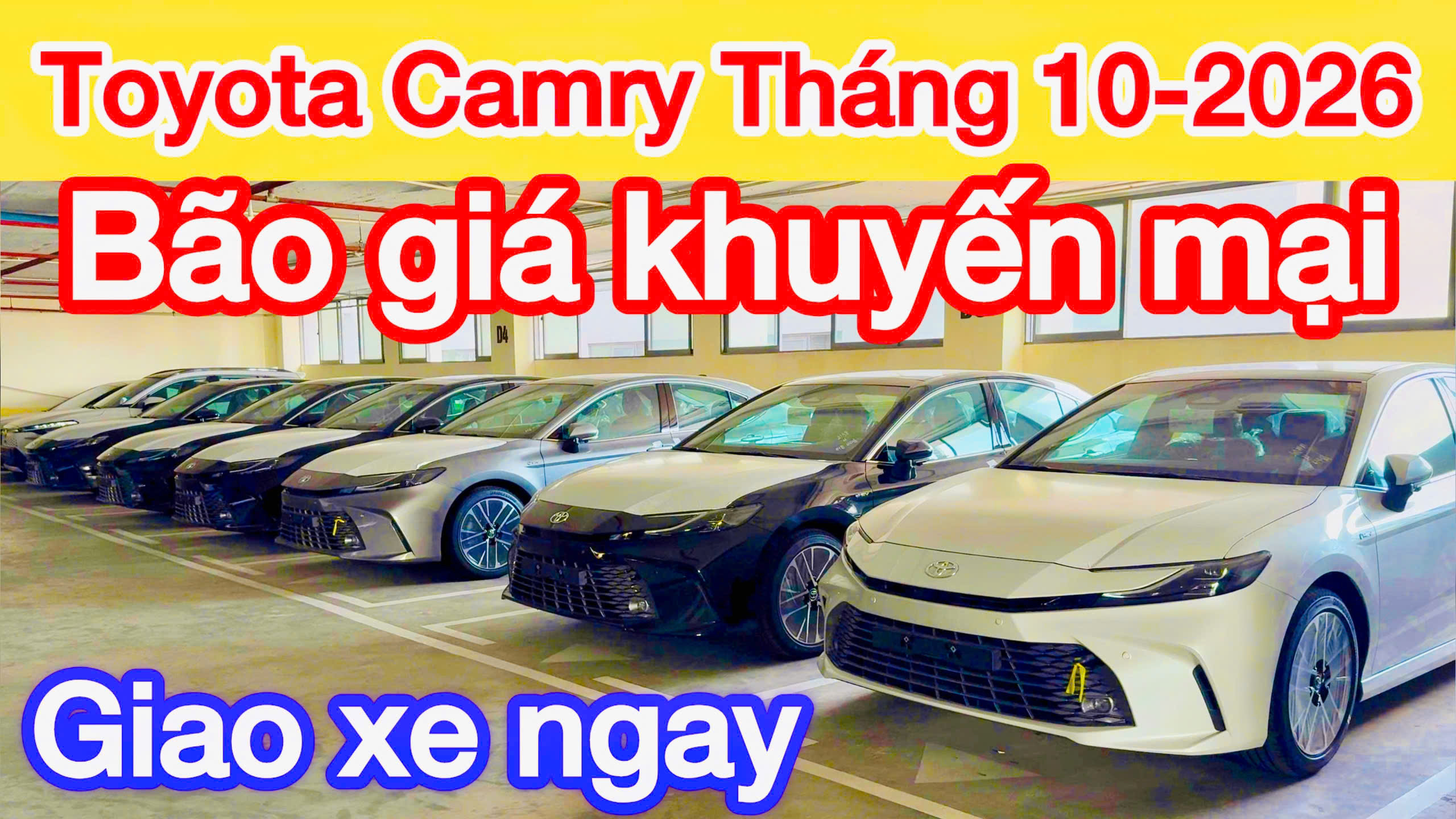 Bảng giá xe Toyota Camry tháng 10/2026 khuyến mại lớn, giao xe ngay, hơn 1.2 tỷ nhận xe MID, TOP mới